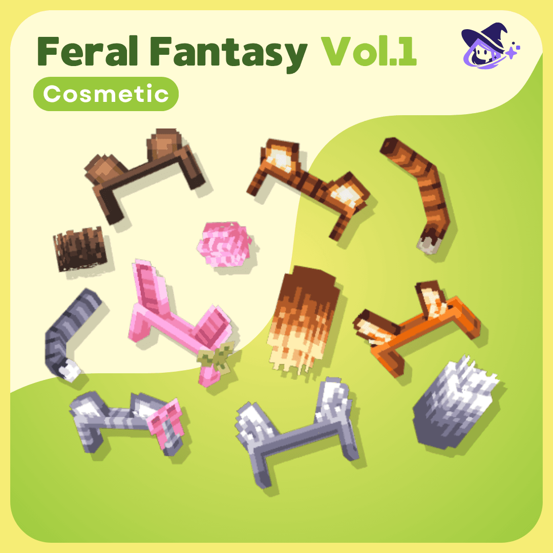 Cosmetics |Feral Fantasy Vol.1